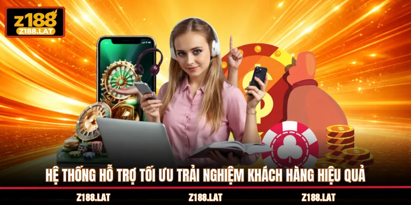 Hệ thống hỗ trợ tối ưu trải nghiệm khách hàng hiệu quả